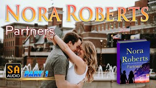 Partners by Nora Roberts PART 1  Audiobook Mystery Thriller amp SuspenseRomance [upl. by Dimo]