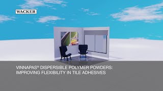 Improving the Flexibility of Tile Adhesives with Dispersible Polymer Powders [upl. by Kacie176]