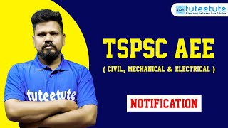 TSPSC AEE Notification  Electrical Civil amp Mechanical  tuteetute [upl. by Arytal]