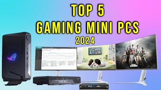 Top 5 Gaming Mini PCs of 2024 Best Compact Powerhouses for Every Need [upl. by Ackler]