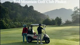 태국 레드마운틴 골프 클럽 푸켓  Red mountain golf club phuket  태국 푸켓 타푸푸켓 일상 VLog  Phuket YouTuber TapuPhuket [upl. by Uird]