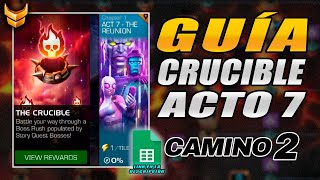 GUIA PARA PASAR THE CRUCIBLE  CAMINO 2  DIFICULTAD LEGENDARY  MCOC [upl. by Oiraved]