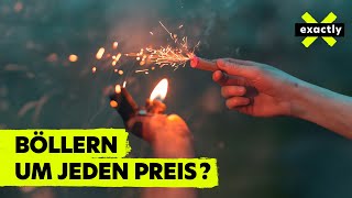 Silvester Böllern um jeden Preis  Doku  exactly [upl. by Eibor]