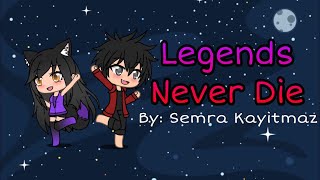 Legends Never Die  Gachaverse  Aphmau [upl. by Rhodia245]