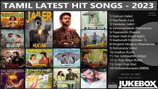 Tamil Latest Hit Songs 2023  Latest Tamil Songs  New Tamil Songs  Tamil New Songs 2023 [upl. by Halas717]