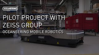 Pilot Project with Zeiss Group  Oceaneering Mobile Robotics [upl. by Waring]