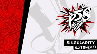 Singularity  Persona 5 Strikers OST Extended [upl. by Euridice271]