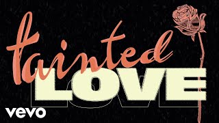 Soft Cell  Tainted Love Lyric Video [upl. by Nirac]