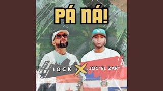 Pa na feat Iock [upl. by Htabmas]