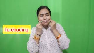 synonyms of foreboding in India sign language part 85 [upl. by Leakcim815]