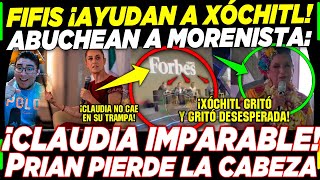 SE ACABÓ XÓCHITL PIERDE LA CABEZA ¡FIFIS HACEN ESTO HOY CLAUDIA SHEINBAUM ¡NO SE DEJA [upl. by Frederik326]