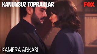 Kanunsuz Topraklar 14 Bölüm Özel Kamera Arkası [upl. by Torrin]