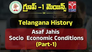 Telangana History  Asaf Jahi  Socio Economic Conditions Part2  TSPSC Group1  19012023 [upl. by Ellehctim]