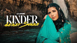 Lune  Kinder deiner Sonne Official Video [upl. by Rebak145]