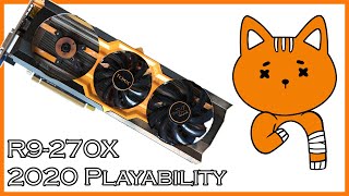 R9 270x  A Toxic Review in 2020 [upl. by Rorke]