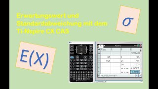 Den Erwartungswert und die Standardabweichung mit dem TiNspire CX CAS Rechner bestimmen [upl. by Lynett]