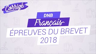 Corrigé du brevet de français 2018 [upl. by Malinin145]