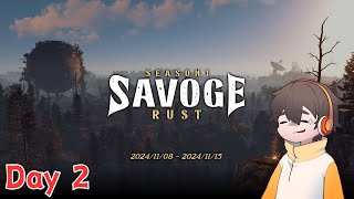 ぐちつぼ主催「SAVOGE RUST」に参加するぞ Day 2 ～フルコン視点～ [upl. by Ilecara777]