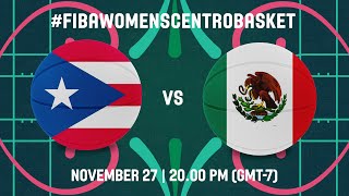 FINAL Puerto Rico v Mexico  Full Basketball Game  FIBA Centrobasket Womens Championship 2022 [upl. by Solrac]