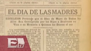 10 de mayo en la historia del Periódico Excélsior  Francisco Zea [upl. by Phedra]