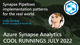 Linda Torrång  Synapse Pipelines implementation patterns for the real world [upl. by Aube866]