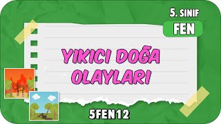 Yıkıcı Doğa Olayları 📗 tonguçCUP 4Sezon  5FEN12 2024 [upl. by Llehcear]