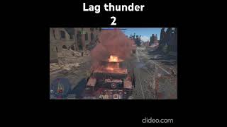 Lag thunder 2 warthunder [upl. by Eelsnia17]