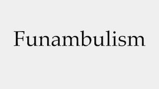 How to Pronounce Funambulism [upl. by Claman]