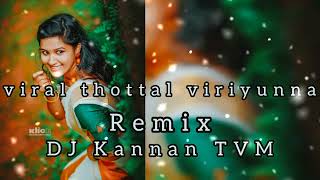 viral thottal viriyunna song remix BY DJ Kannan TVM [upl. by Eduard]