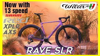 Wilier Rave SLR updated  with brand new SRAM Red XPLR AXS 13 speed [upl. by Forbes]