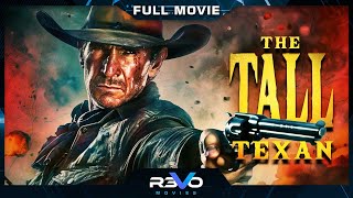 THE TALL TEXAN  HD CLASSIC WESTERN MOVIE  FULL FREE ACTION FILM IN ENGLISH  REVO MOVIES [upl. by Muriah]