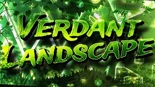 New Hardest First Top 50 Verdant Landscape 100 Extreme Demon by ItzNisha [upl. by Laroy]