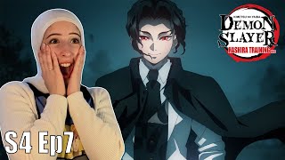 OMG HES HERE  Demon Slayer Kimetsu No Yaiba Season 4 Episode 7 Reaction [upl. by Hufnagel879]