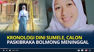 Kronologi Dini Sumele Calon Anggota Paskibraka Bolmong Sulut Meninggal Pingsan saat Hendak Salat [upl. by Eerb]