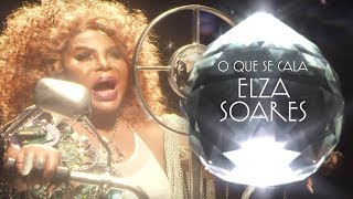 Elza Soares  O Que Se Cala Videoclipe Oficial [upl. by Yoshiko]