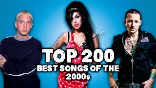 Top 200 Best Songs of the 2000s [upl. by Isadora109]