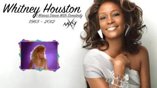 Whitney Houston  I Wanna Dance With Somebody Naxsy Remix [upl. by Rimola]