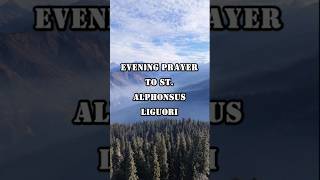 St Alphonsus Liguori Evening Prayer [upl. by Tiff]