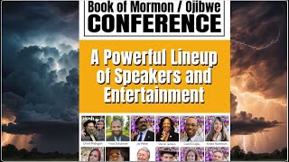 Exciting Book of Mormon Ojibwe ConferenceLiveStreaming on Latter Day Media Sept 2021 2024 [upl. by Anaiviv]