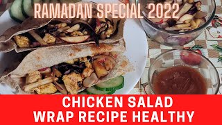 CHICKEN SALAD WRAP RECIPE HEALTHY [upl. by Akirahc30]