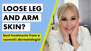 Loose saggy body skin Heres how to tighten it according to a cosmetic dermatologist [upl. by Ahsenal833]