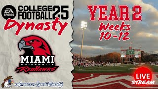 🏈Year 2  SEASON FINALE  19Miami Ohio RedHawks DYNASTY 🔴LIVE STREAM [upl. by Teodor690]