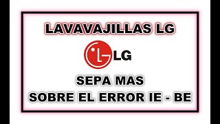 Error IE lavavajillas LG LG dishwasher IE error Erreur IE LG lavevaisselle [upl. by Chouest84]