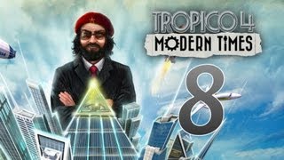 Tropico 4  Lets Play Tropico 4 Modern Times  Episode 8 A New Island [upl. by Lienaj]