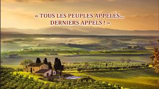 Tous les peuples appelés  Derniers appels [upl. by Arst126]