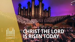 Christ the Lord Is Risen Today  The Tabernacle Choir [upl. by Auria]