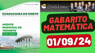 GABARITO EXTRAOFICIAL  AGENTE TRÂNSITO  PREFEITURA GUARACIABA DO NORTE  Nível MÉDIO  CONSULPAM [upl. by Teyugn889]