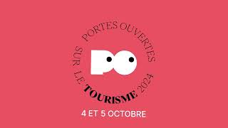 Portes Ouvertes sur le tourisme  Édition dautomne  4 amp 5 octobre [upl. by Odlanyar]