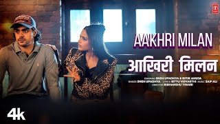 sleeping song AKHRI MILAN  Sneh Upadhya  Latest Song 2024  TSeries [upl. by Anika456]