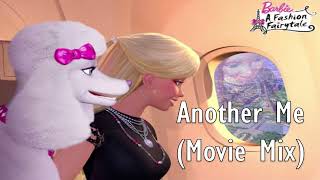 Another Me Movie Mix  Barbie A Fashion Fairytale [upl. by Ecad]